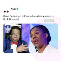 Kemi Badenoch making a mistake, will soon learn her lessons ? Ex-Minister, Prof Akinyemi