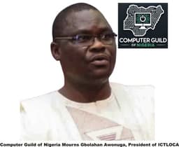 Computer Guild of Nigeria mourns ICTLOCA President Gbolahan Awonuga
