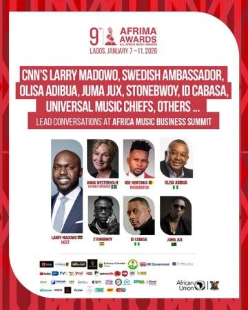 9th AFRIMA: CNN’s Larry Madowo, Swedish Ambassador, Olisa Adibua, Juma Jux, Stonebwoy, ID Cabasa, Universal Music Chiefs, others lead conversations at Africa Music Business Summit