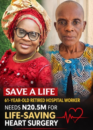 Urgent appeal: Family seeks N20.5m for retired hospital worker’s life-saving heart surgery